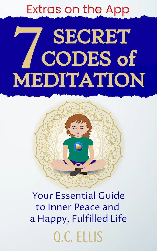 Book cover: 7 Secret Codes of Meditation by Q.C. Ellis